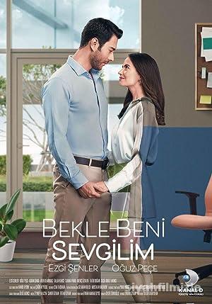 Bekle Beni Sevgilim izle