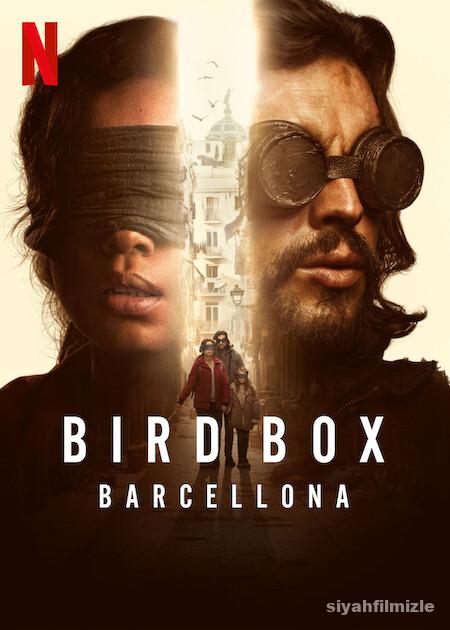 Bird Box Barcelona izle 1