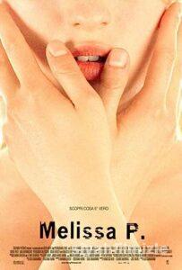 Melissa P. 2005 Filmi Türkçe Dublaj Altyazılı Full izle