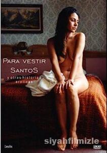 Para vestir santos 2004 Filmi Türkçe Altyazılı Full izle