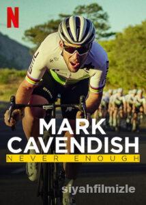 Mark Cavendish: Asla Yetmez 2023 Filmi Türkçe Dublaj izle