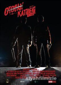 Otoban Katilleri 2023 Yerli Filmi Full Sansürsüz izle