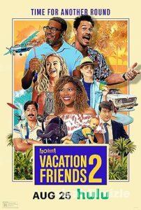 Tatil Arkadaşları 2 2023 Filmi Türkçe Dublaj Altyazılı izle