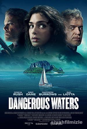 Dangerous Waters izle