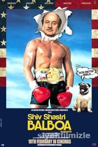 Shiv Shastri Balboa 2022 Filmi Türkçe Dublaj Altyazılı izle