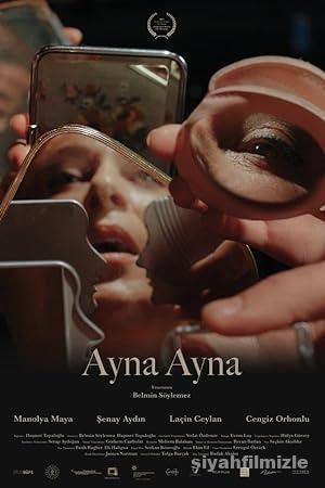 Ayna Ayna izle