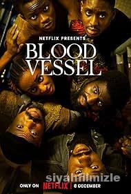 Blood Vessel izle