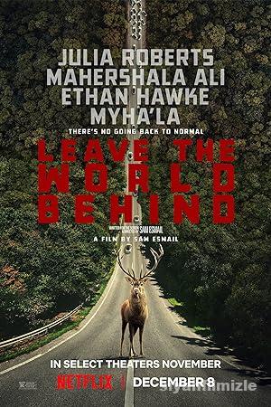 Dunyayi Ardinda Birak izle