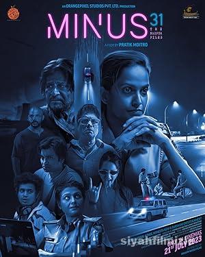 Minus 31 The Nagpur Files izle