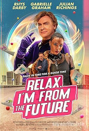 Rahat Ol Ben Gelecektenim izle