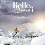 Belle ve Sebastian 3: Bitmeyen Dostluk 2017 Filmi Full izle