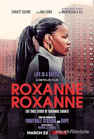 Roxanne Roxanne izle