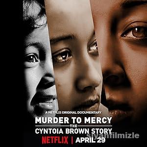 Cinayetten Affa Cyntoia Brown8217in Hikayesi izle