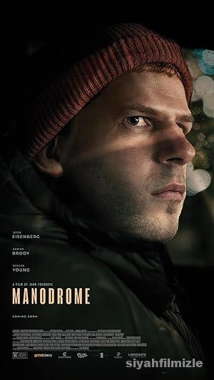 Manodrome izle