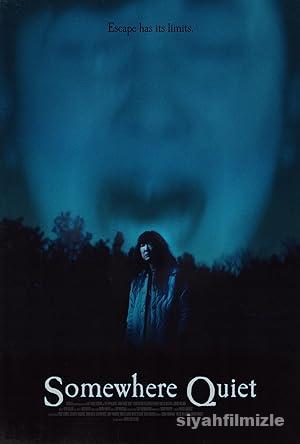 Somewhere Quiet izle