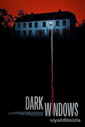 Dark Windows izle