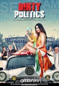 Dirty Politics 2015 Filmi Türkçe Dublaj Altyazılı Full izle