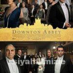 Downton Abbey 2019 Filmi Türkçe Dublaj Altyazılı Full izle