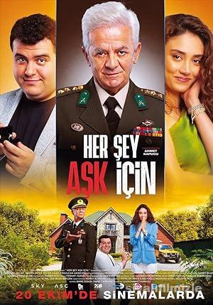 Her Sey Ask Icin izle