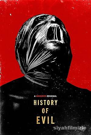 History of Evil izle
