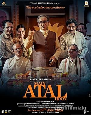 Main Atal Hoon izle