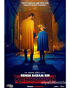 Benim Babam Bir Kahraman izle