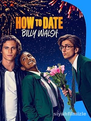 How to Date Billy Walsh izle