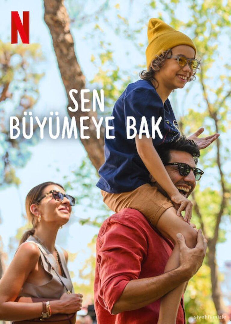 Sen Buyumeye Bak izle
