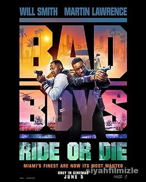 Bad Boys Ya Hep Ya Hic izle