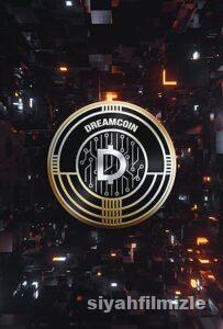 Dreamcoin 2022 Yerli Filmi Full Sansürsüz izle