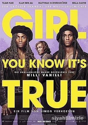 Girl You Know It8217s True izle