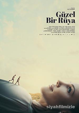 Guzel Bir Ruya izle