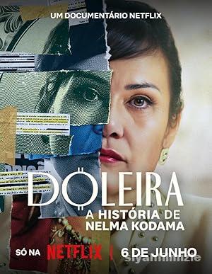 Nelma Kodama Kirli Para Kralicesi izle