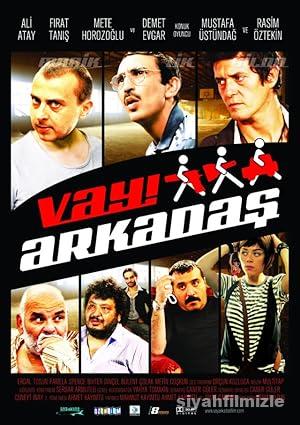 Vay Arkadas izle