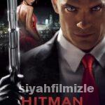 Hitman 2007 Filmi Türkçe Dublaj Altyazılı Full izle