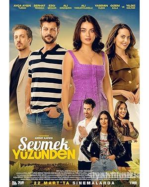 Sevmek Yuzunden izle