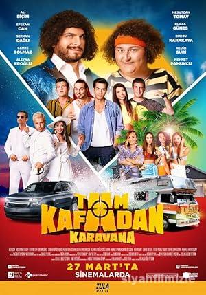 Tam Kafadan Karavana izle