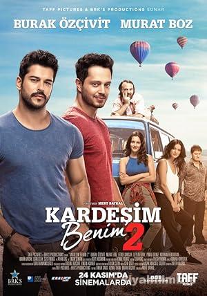 Kardesim Benim 2 izle