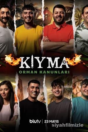Kiyma Orman Kanunlari izle