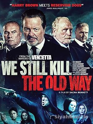 Biz Eski Usul Oldururuz izle