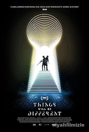 Things Will Be Different izle