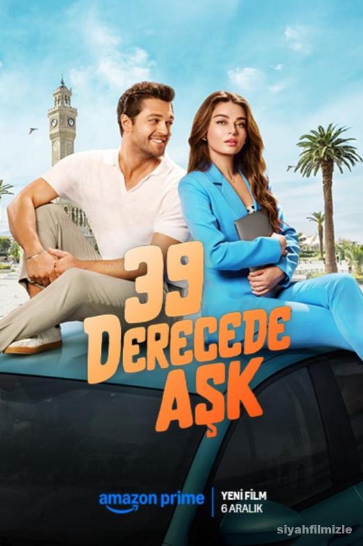 39 Derecede Ask izle