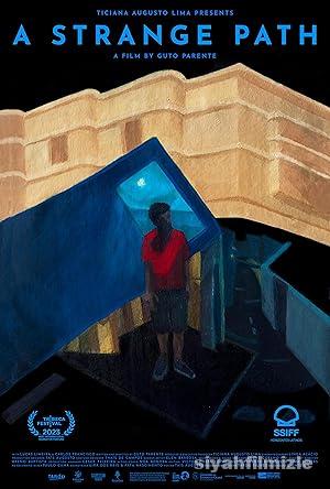 A Strange Path izle