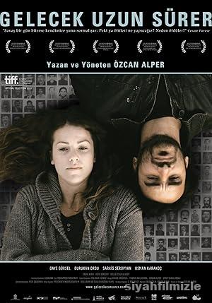 Gelecek Uzun Surer izle