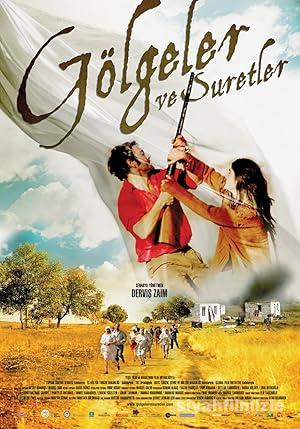 Golgeler ve Suretler izle