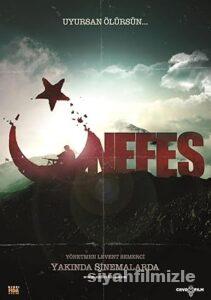 Nefes: Vatan Sağolsun 2009 Yerli Filmi Full Sansürsüz izle