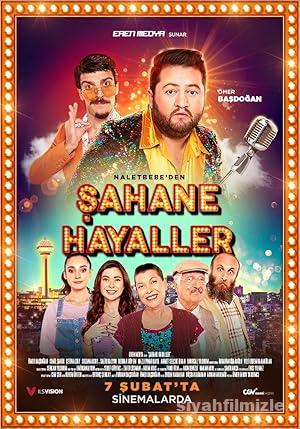 Sahane Hayaller izle
