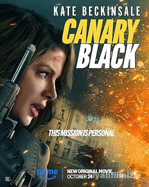 Siyah Kanarya izle