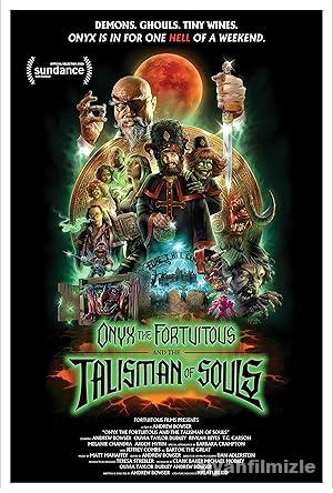 Onyx the Fortuitous and the Talisman of Souls izle