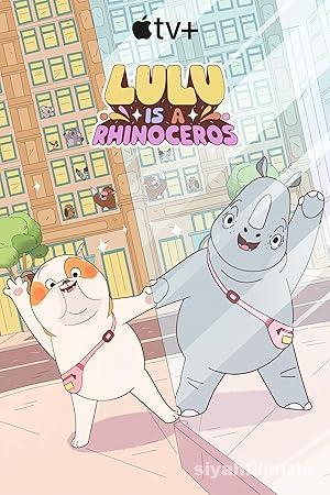 Lulu Is a Rhinoceros izle
